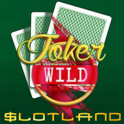 Slotland Giving $12 Freebie to Try New Joker Wild Video Poker