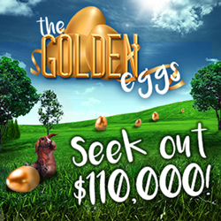 Everyone Can Win in $110K ‘Golden Eggs’ Casino Bonus Event