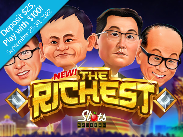 Slots Capital Giving 300% Bonus for The Richest,a New Slot Saluting Chinese Billionaires