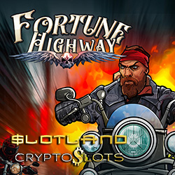 Rev Up the Reels: New Fortune Highway Slot Rocks onto Slotland and CryptoSlots